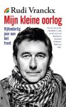 Rudi Vranckx - (1) Mijn Kleine Oorlog