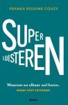 Franka Rolvink Couzy - (1) Superluisteren