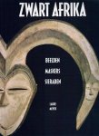 MEYER Laure - Zwart Afrika. Beelden, maskers, sieraden.