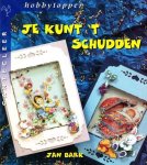 Jan Bark - Je kunt 't schudden