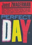 Zwagerman, Joost - Perfect Day en andere popverhalen.