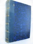 Chomé-Steinbach F., Nichols, T.L. e.a. - Du Capital & du Travail. Un moyen de mettre d'accord le patron et l'ouvrier/ Dr. Nichols' penny vegetarian cookery/ etc.