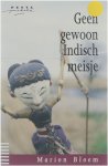 Marion Bloem - Geen gewoon Indisch meisje