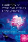 Maurizio Salaris - Evolution of Stars and Stellar Populations