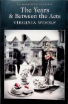 Woolf, Virginia - The Years and Between the Acts