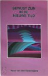 Noud van den Eerenbeemt - Bewust zijn in de nieuwe tijd