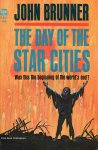 Brunner, J. - The Day of the Star Cities