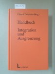 Zwierlein, Eduard: - Handbuch Integration und Ausgrenzung: Behinderte Mitmenschen in der Gesellschaft :