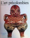 collectieve - Les Maîtres de l'Art précolombien