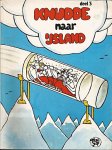 Toon [=Antonie Marcel van Driel] & Joop [pseud. van John Le Noble] - Knudde naar IJsland. Deel 3