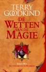 [{:name=>'Terry Goodkind', :role=>'A01'}, {:name=>'Max Schuchart', :role=>'B06'}] - Het zwaard van de waarheid / De wetten van de magie / 1