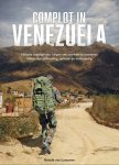 Ronald van Leeuwen - Complot in Venezuela