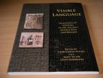 Christopher Woods, Emily Teeter, Geoff Emberling - Visible Language Inventions of Writing in the Ancient Middle East and Beyond