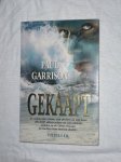 Garrison, Paul - Gekaapt
