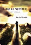 Harriet Marseille - Langs De Regenboog