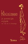 Ines De La Fressange - La Parisienne je persoonlijke stijlgids van Ines de la Fressange