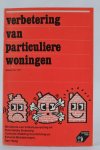 - - Verbetering van particuliere woningen