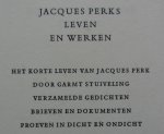 Jacques Perk/Garmt Stuiveling - Jacques Perks Leven en Werken