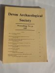 POLLARD,  PRESIDENT OF  Archaeological Society - Proceedings - Devon Archaeological Society, No 33, 34