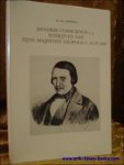 SCHMOOK, Ger; - HENDRIK CONSIENCE. SCHRIJVEN AAN ZIJNE MAJESTEIT LEOPOLD I : 10.10.1846,