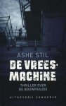 A. Stil, A. Stil - De vreesmachine - Detective over de bouwfraude