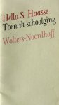 Haasse, Hella S. - Toen ik schoolging