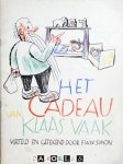 F.W.W. Simon - Het cadeau van Klaas Vaak