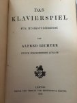 Alfred Richter - Das Klavierspiel, für musikstudierende