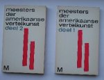 JONG, DOLA DE (INL.), - Meesters der Amerikaanse vertelkunst na 1945.