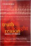 Tyler Burge - Truth, Thought, Reason - Essays On Frege