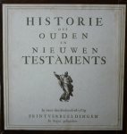  - 'Historie des Ouden en Nieuwen Testaments. In meer dan driehonderdvyftig Printverbeeldingen in koper gesneeden. (reprint)
