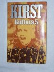 Kirst, Hans Hellmut - Kultura 5