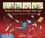 Jan Paul Schutten - AVI strips  -   Robot Rikko knapt het op!