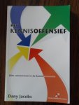 Jacobs, Dany - Het kennisoffensief. Slim concurreren in de kenniseconomie