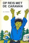 Veerman, Nel - Veerman, Nel-Op reis met de caravan
