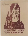 Meeusen Gerard - De Onze Lieve Vrouwkerk te Esschen: Haar oorsprong en geschiedenis
