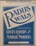 Davids, Louis & Margie Morris: - Radijs wals. Succeslied uit "Bleeke Bet"