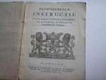 Bentinck, C.W. Ter ordonnantie van Welgemelde Gedeputeerden, M. Tydeman. Te Zwolle - Provisineele Instructie voor de respective Kelderhouders van Brandewyn en Gebrande of Gedistelleerde Wateren