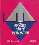 M. C. Touchard - Mysterie van de pyramiden