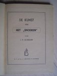 J. P. Schreiner - De kunst van het snoeken Zeldzaam