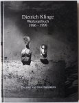 Holthuis Gabriele, Oberlander Konrad, Kerkhoff Gabriele, Kremers Eckhard, Lichtenstern Christa, Stark Barbara - Dietrich Klinge Werkstattbuch 1986 - 1998