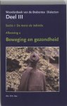 P. Vos - Woordenboek van de Brabantse Dialecten Deel III Sectie 1: De mens als individu - Aflevering 2: Beweging en gezondheid