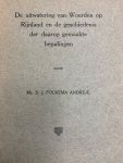 FOCKEMA ANDREAE, S.J., - De uitwatering van Woerden op Rijnland en de geschiedenis der daarop gemaakte bepalingen.