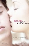 Lauren Henderson - Kiss Me Kill Me