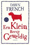 French, Dawn - Een klein beetje geweldig