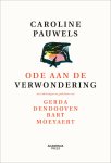 Caroline Pauwels - Ode aan de verwondering - nieuwe editie