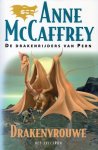 Anne McCaffrey - Drakenvrouwe