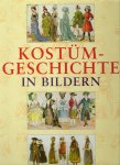 bruhn, wolfgang - tilke, max - kostumgeschichte in bildern