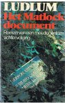 Ludlum, Robert - Het Matlock document