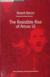 Bertolt Brecht - The Resistible Rise of Arturo Ui